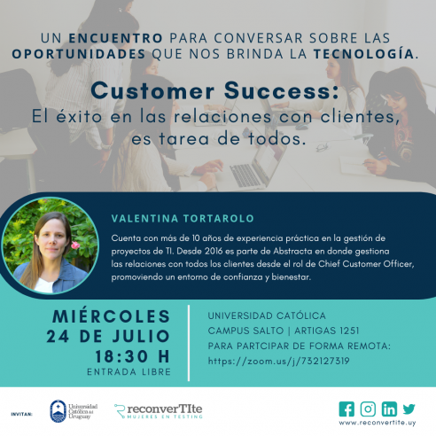 Nuevo encuentro de ReconverTIte. "Customer Success: El éxito en las relaciones con clientes, es tarea de todos"