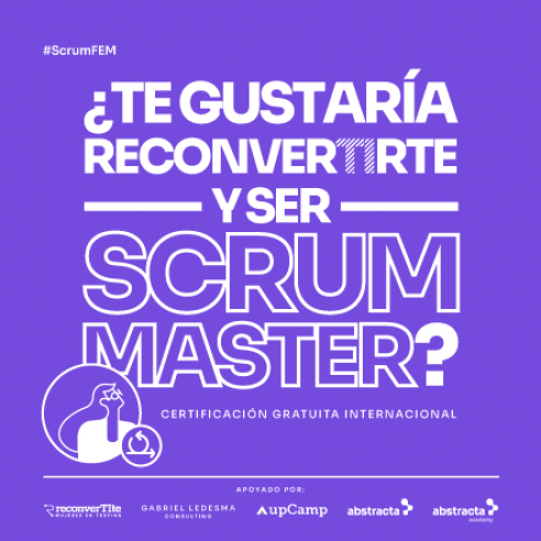 ¡Abrimos la convocatoria para #ScrumFEM! Certificación internacional gratuita de Scrum Master