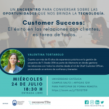 Nuevo encuentro de ReconverTIte. "Customer Success: El éxito en las relaciones con clientes, es tarea de todos"